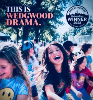 We are so happy and grateful to be named a 2026 Seattle Times Best in the PNW winner for Best Summer Camp!
This little camp has grown into something pretty special, and so many people are part of it. Our incredible Teaching Artists, teen helpers, actors, and the families who make up the Wedgwood Drama community.
We get to spend our summers making movies, being creative, and watching kids grow up right in front of us. We really do love what we do.
Thank you for voting for us and for being part of Wedgwood Drama. This one means a lot.